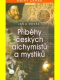 Příběhy českých alchymistů a mystiků